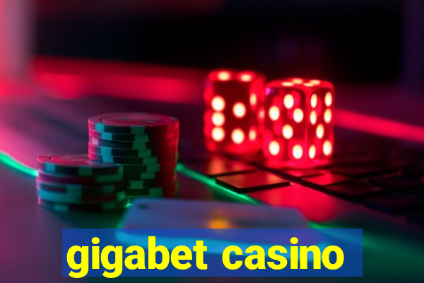 gigabet casino